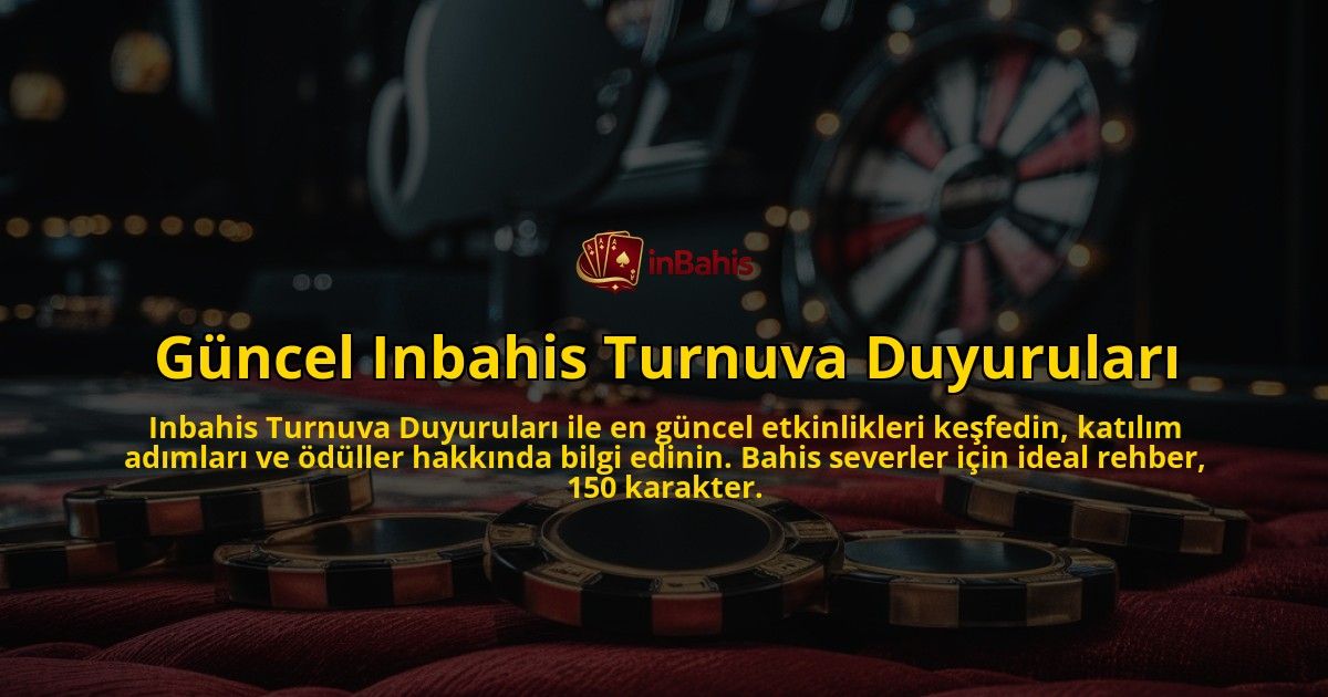 Guncel-Inbahis-Turnuva-Duyurulari-overlay-1769267778.jpg